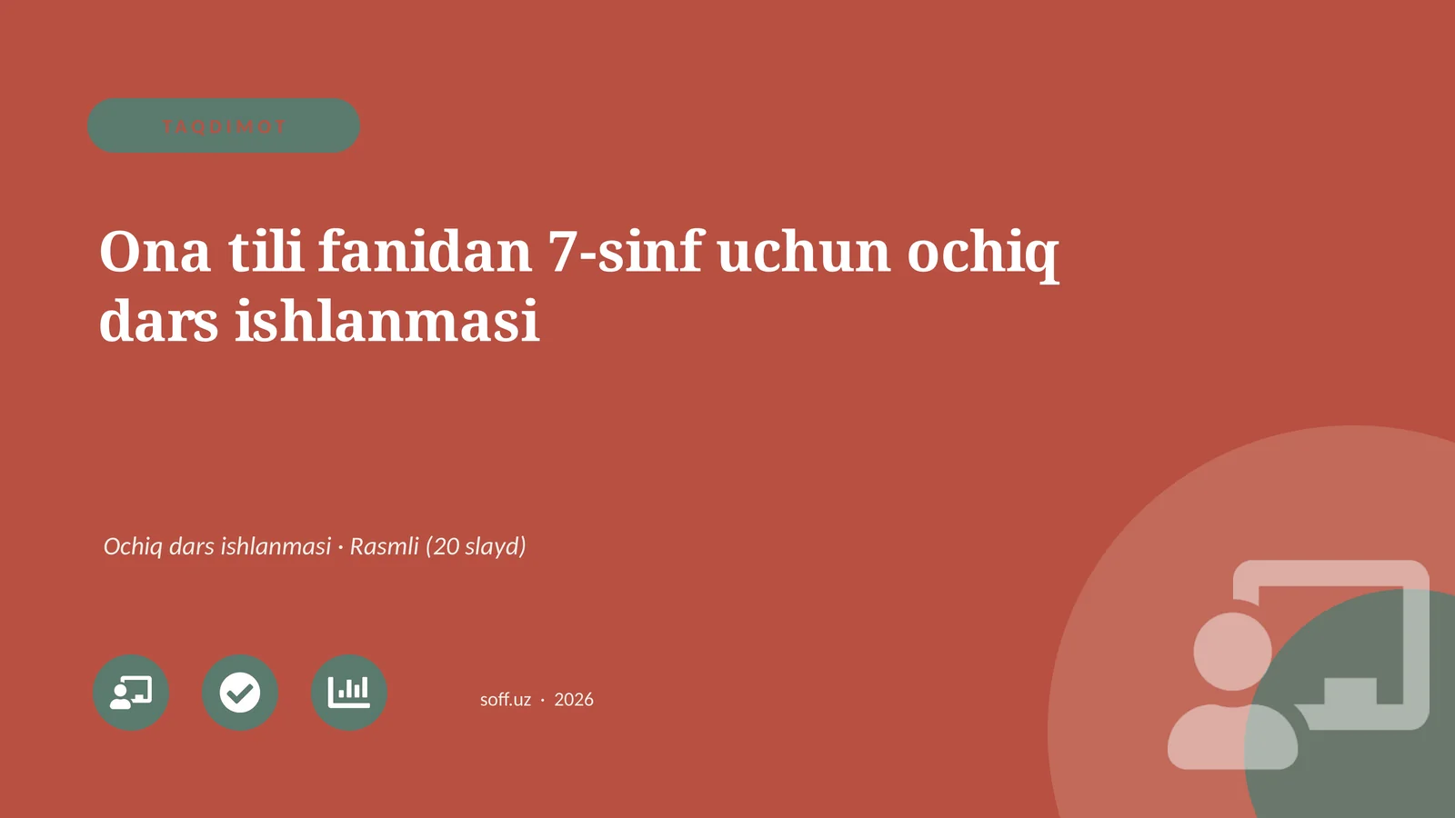 Ona tili fanidan 7-sinf uchun ochiq dars ishlanmasi