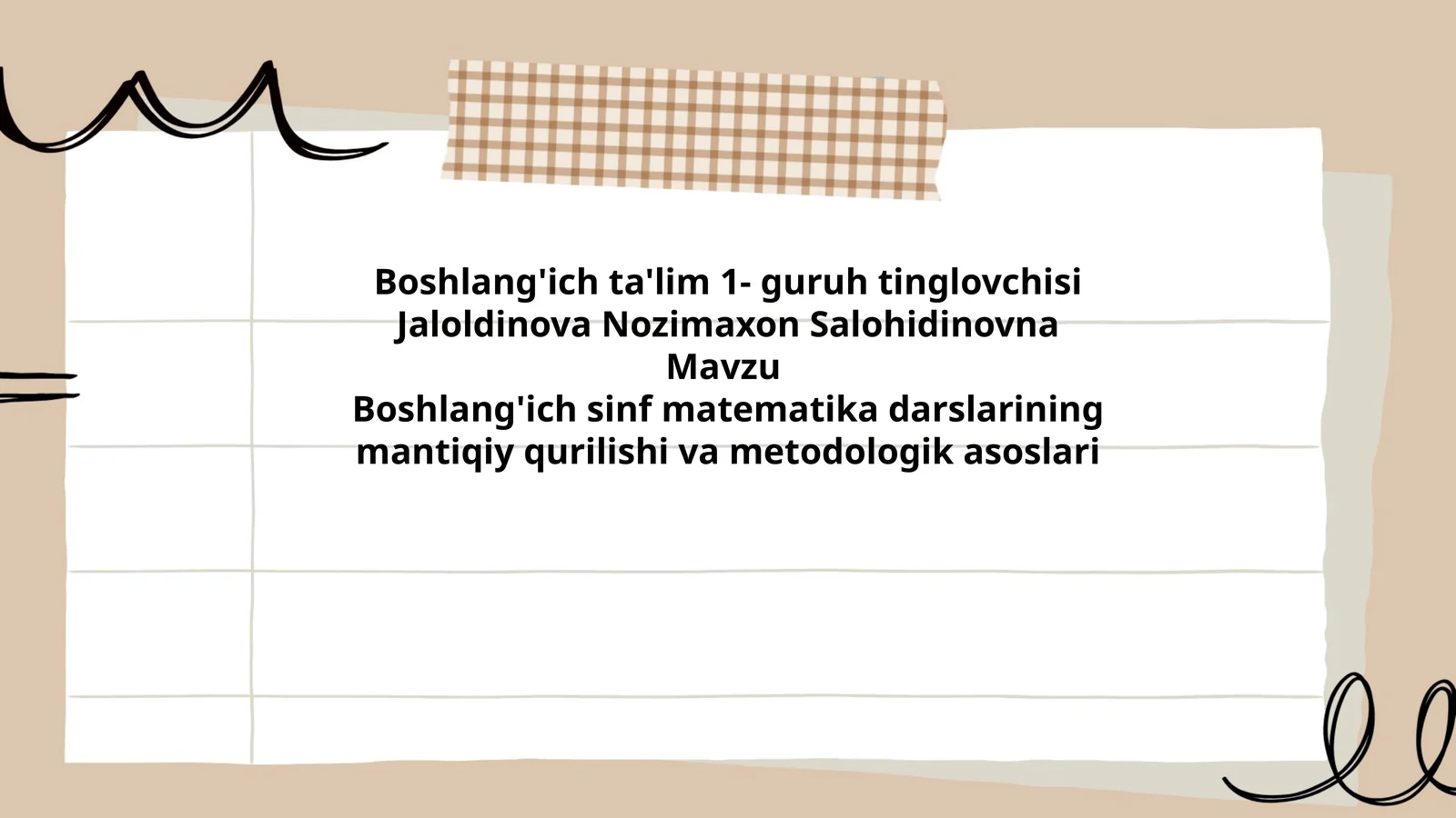 Boshlang'ich sinf matematika darslarining mantiqiy qurilishi va metodologik asoslari