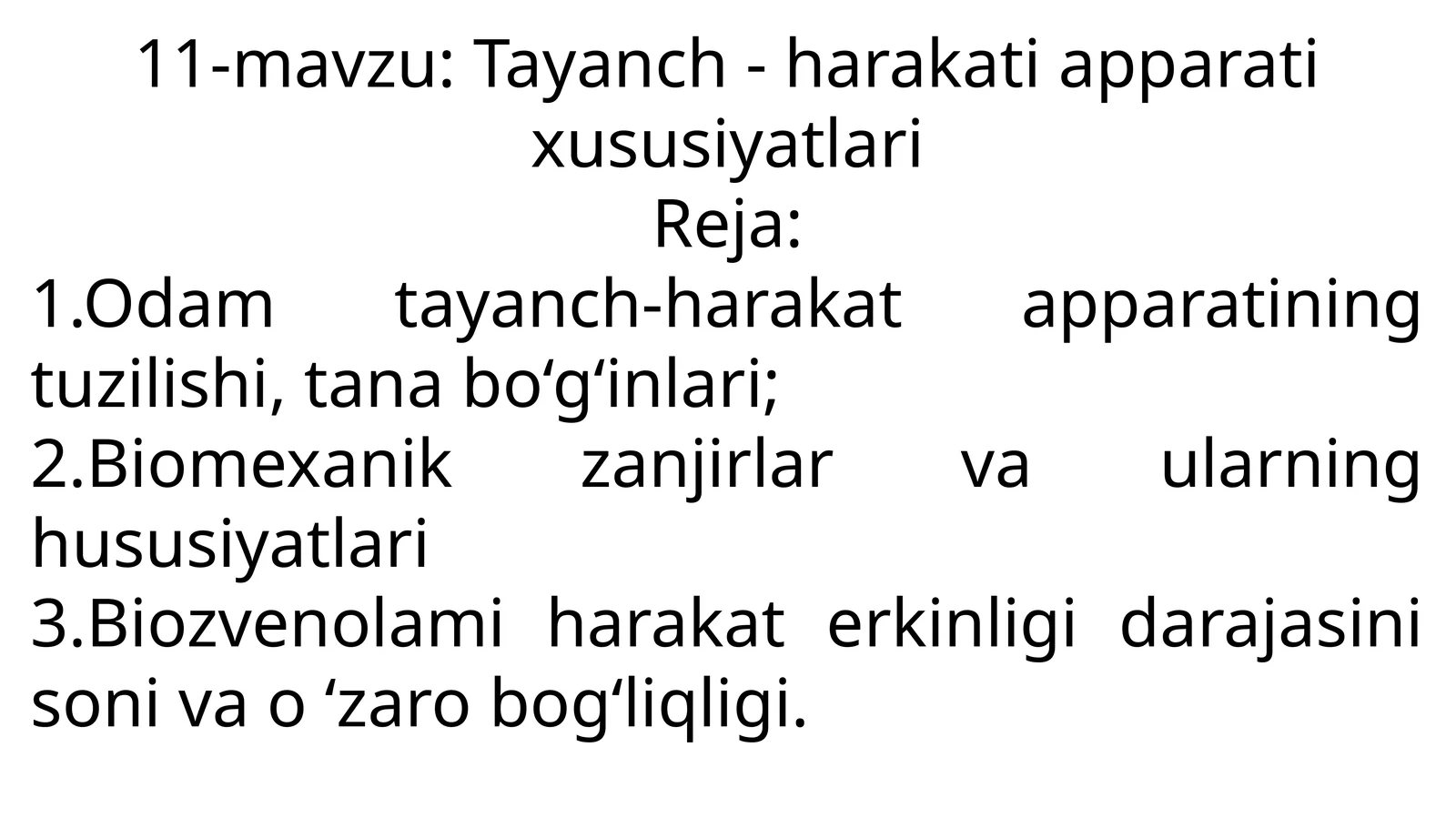 11-mavzu:Tayanch-harakat apparati xususiyatlari