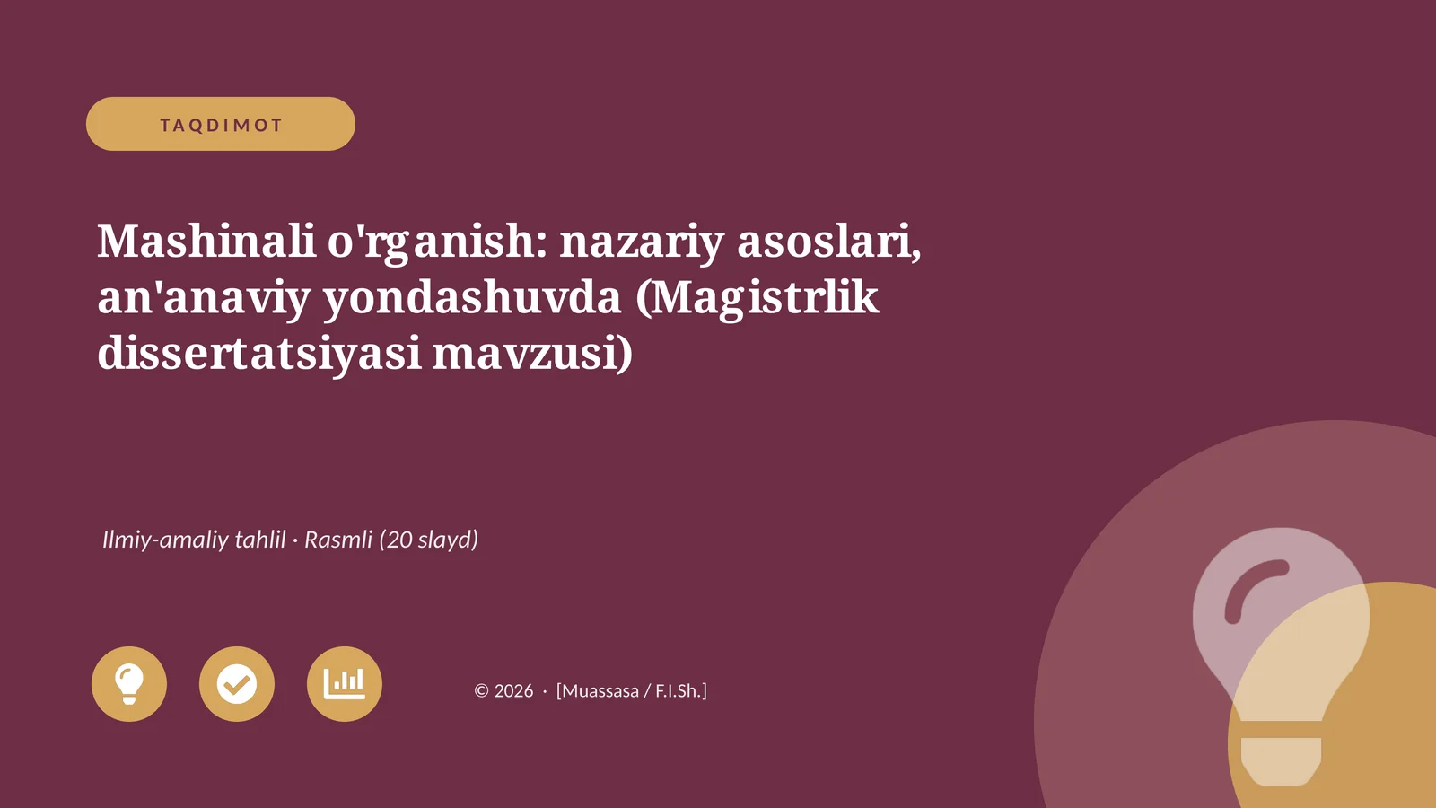 Mashinali o'rganish: nazariy asoslari, an'anaviy yondashuvda (Magistrlik dissertatsiyasi mavzusi)