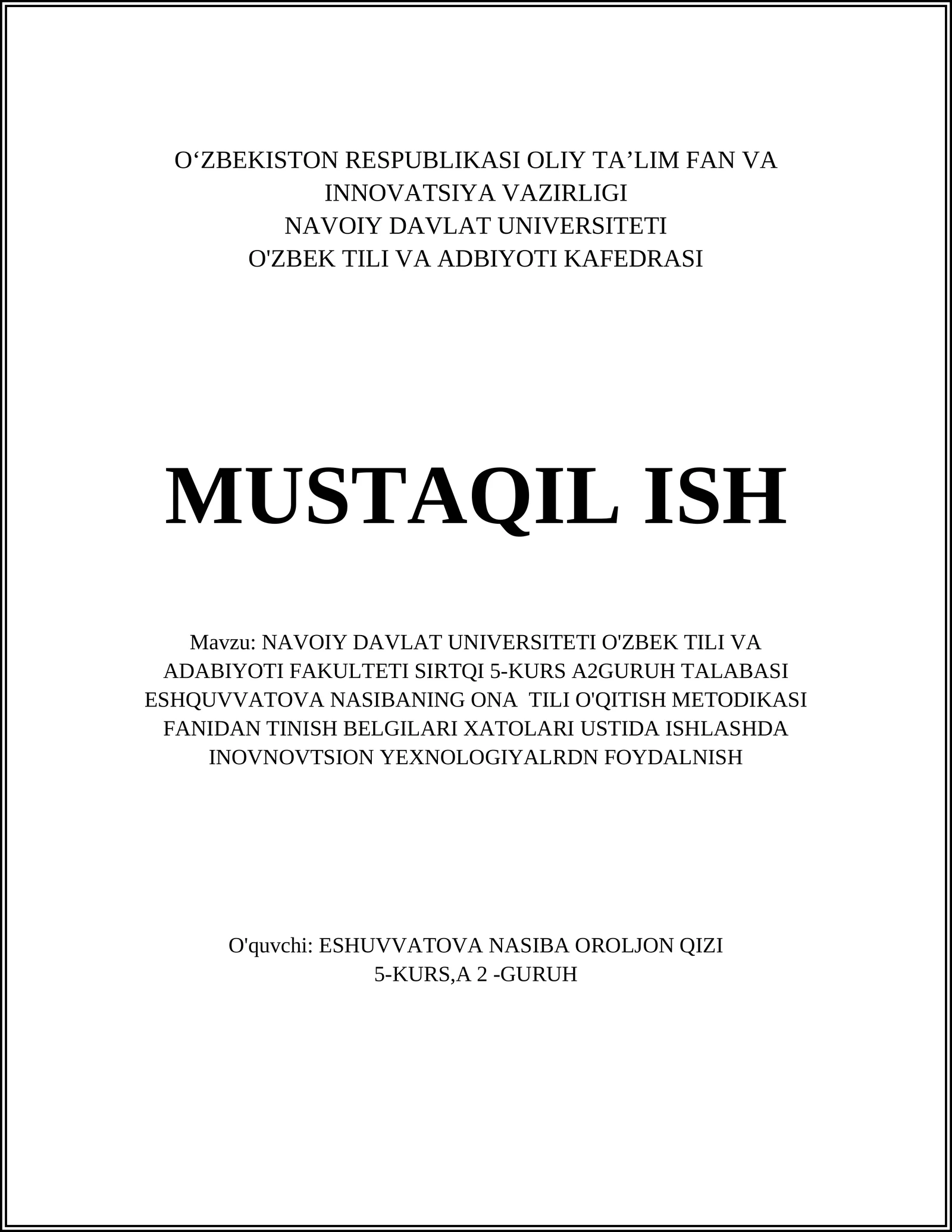 ESHUVVATOVA NASIBA OROLJON QIZI's Talabalik ishi