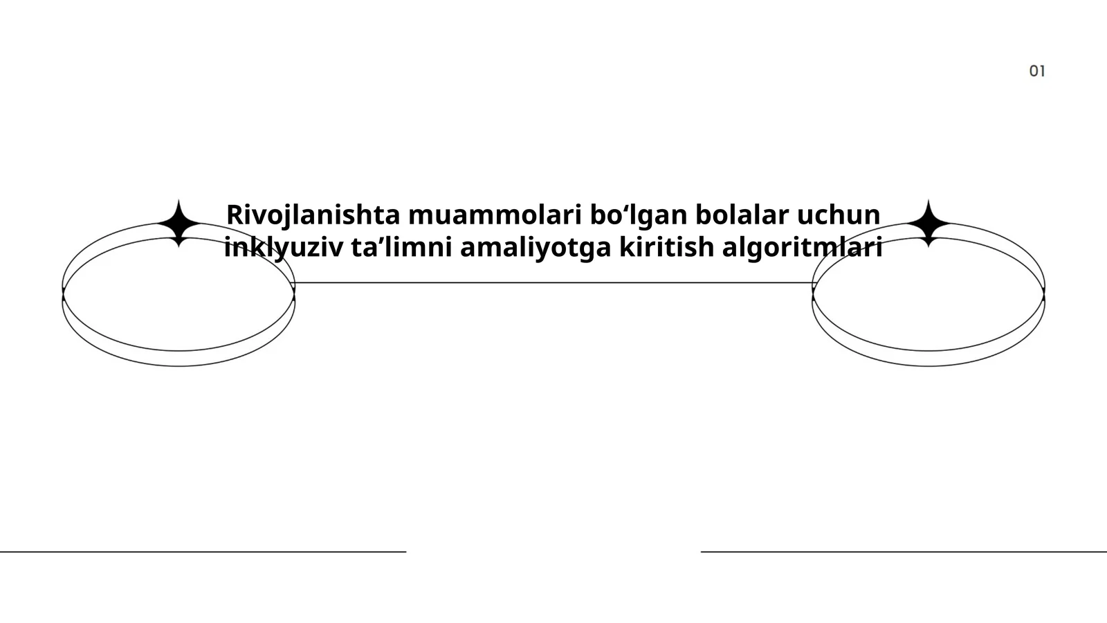 Rivojlanishta muammolari boʻlgan bolalar uchun inklyuziv taʼlimni amaliyotga kiritish algoritmlari