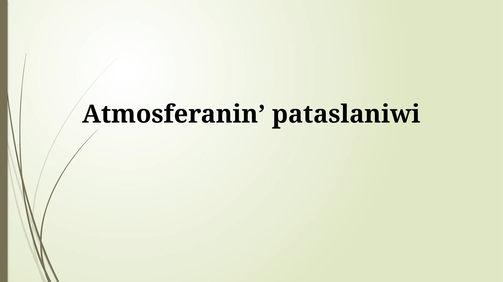Atmosferanin’pataslaniwi