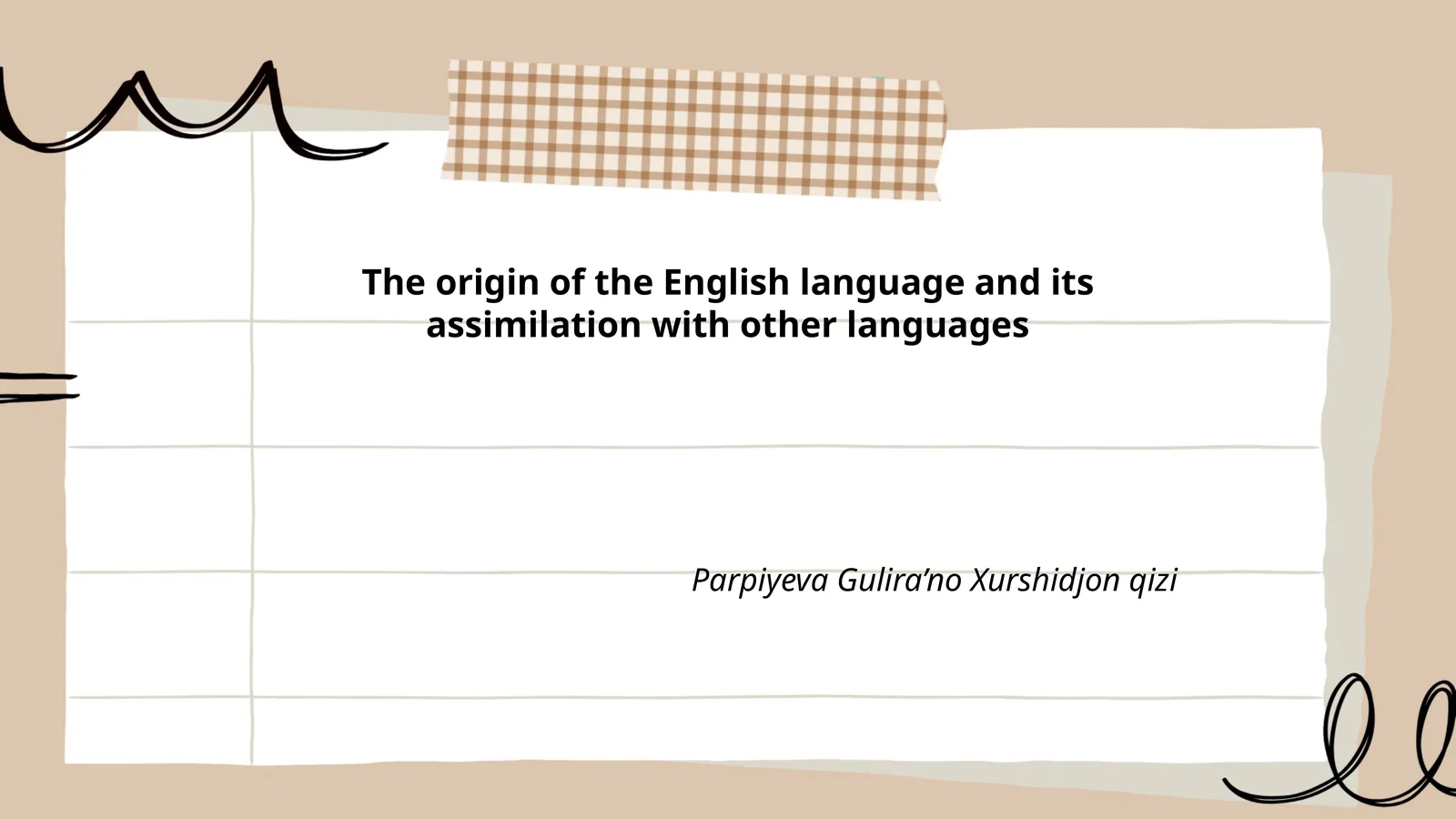 The origin of the English language and its assimilation with other languages