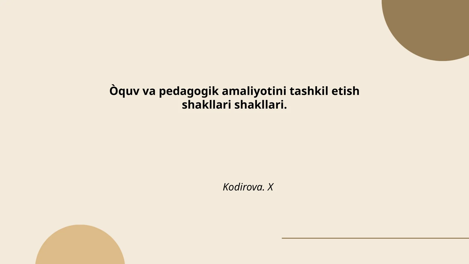 Mazkur fan bo'yicha amaliy mashg'ulotlarni tashkillashtirish