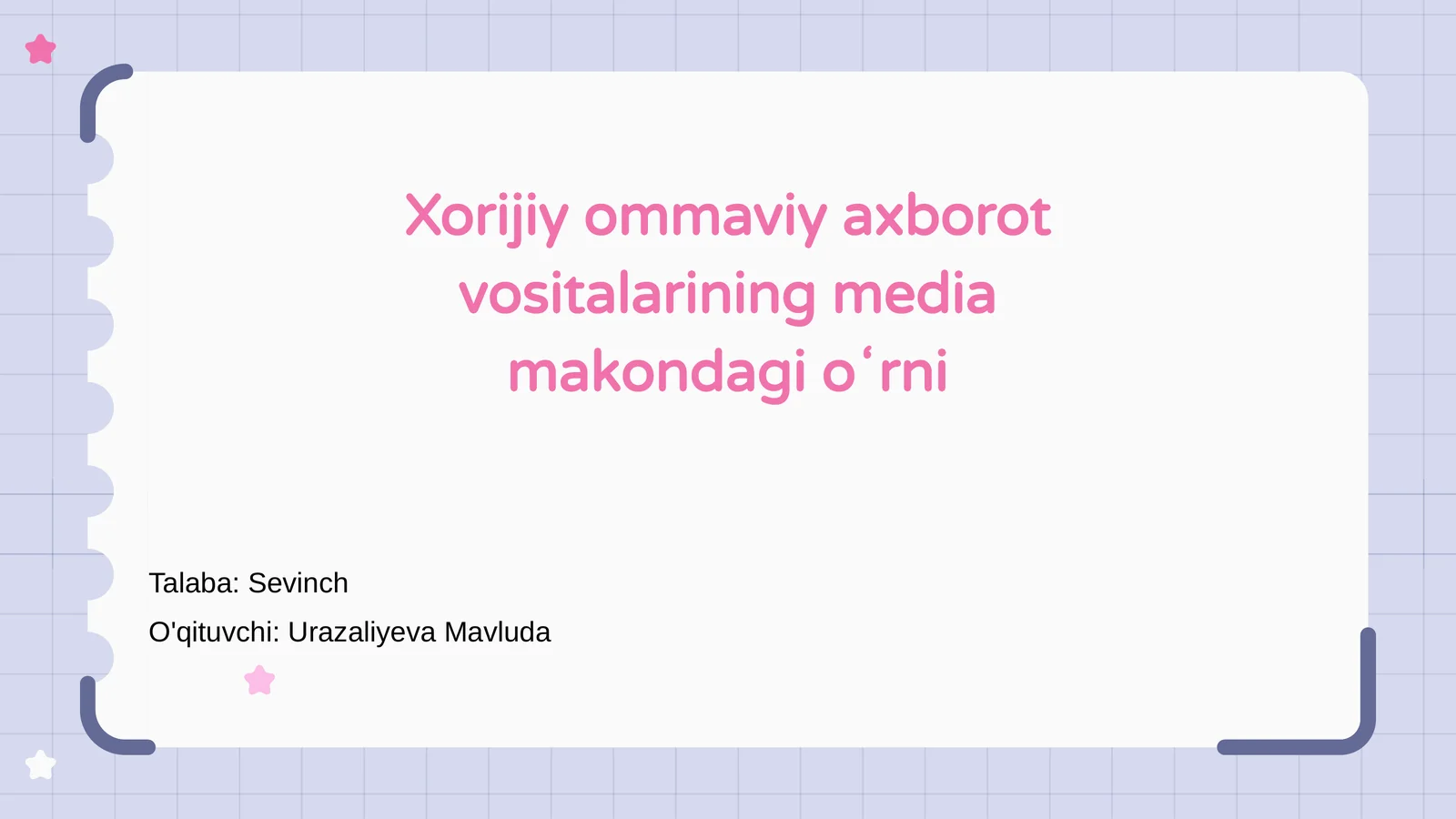 Xorijiy ommaviy axborot vositalarining media makondagi oʻrni
