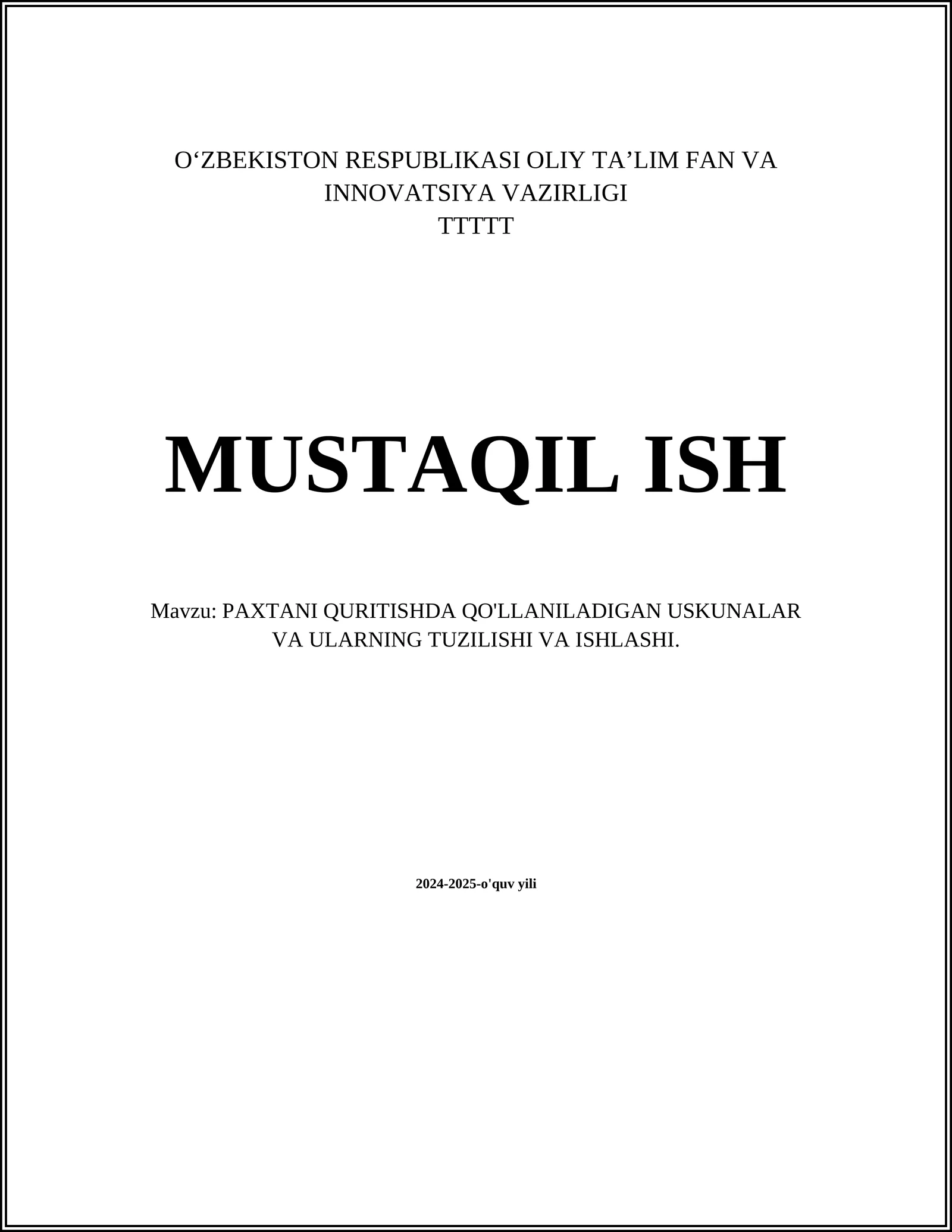 PAXTANI QURITISHDA QO'LLANILADIGAN USKUNALAR VA ULARNING TUZILISHI VA ISHLASHI