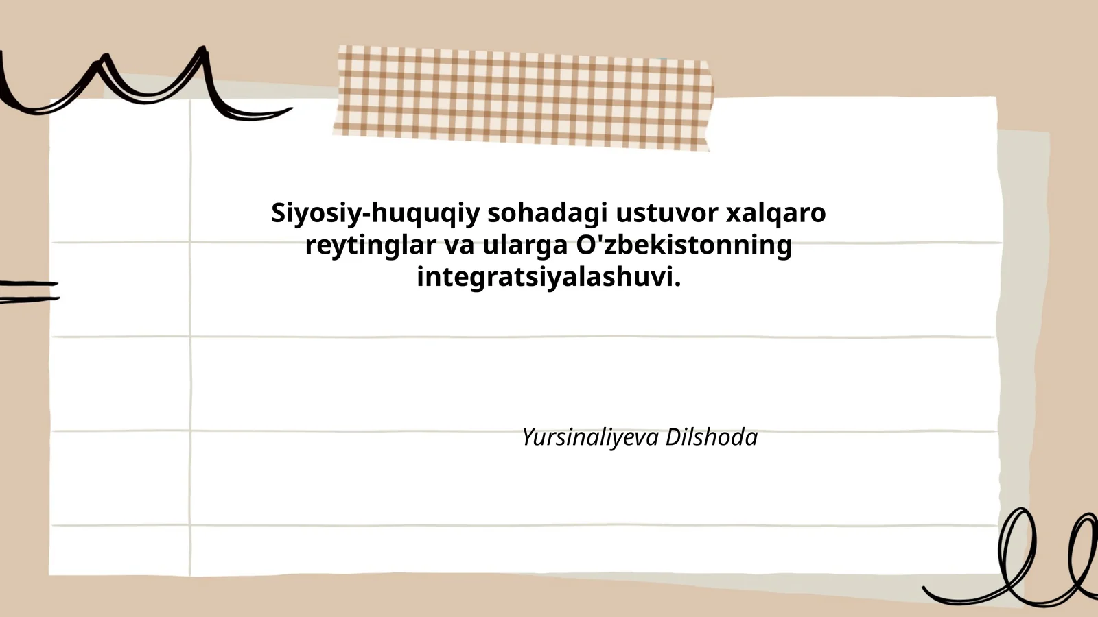 Siyosiy-huquqiy sohadagi ustuvor xalqaro reytinglar va ularga O'zbekistonning integratsiyalashuvi