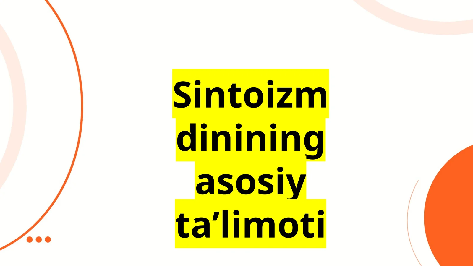 Sintoizm dinining asosiy ta’limoti