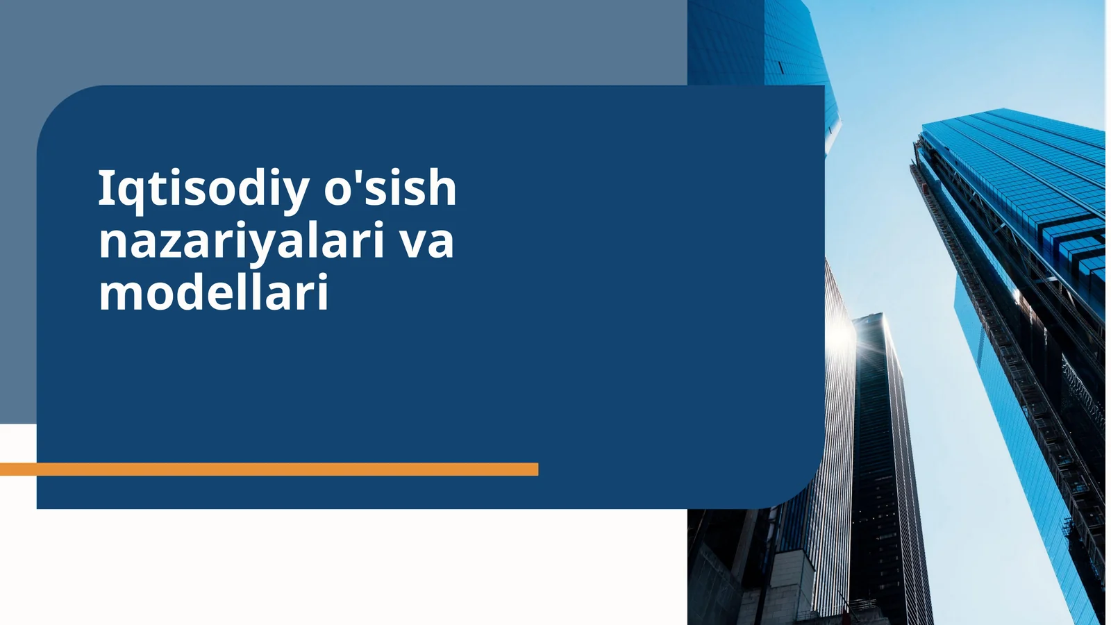 Iqtisodiy o'sish nazariyalari