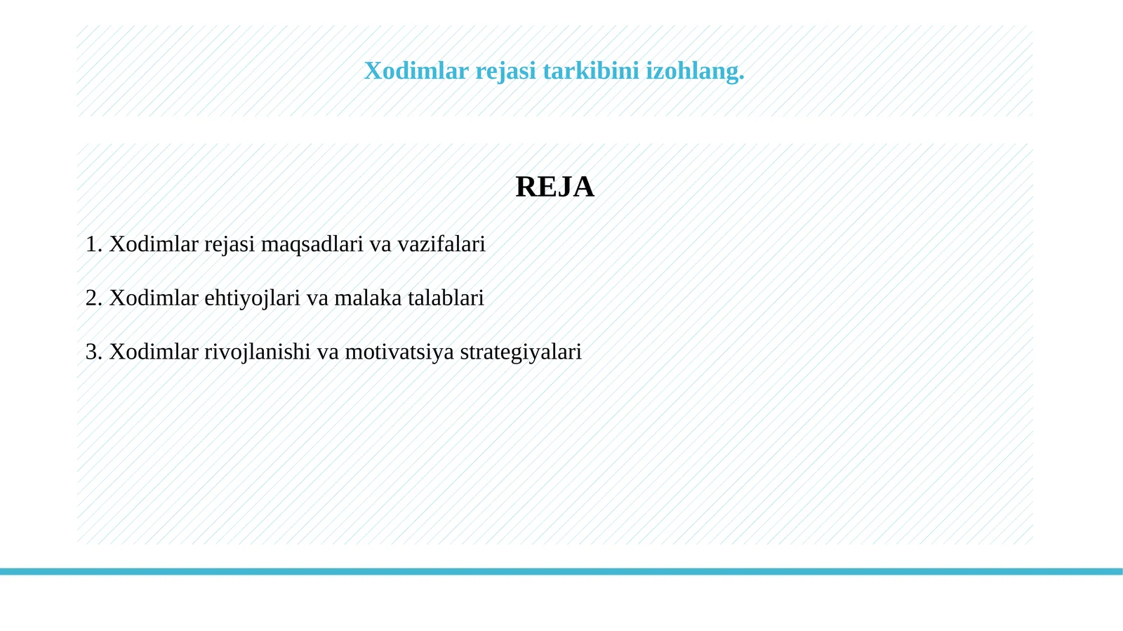 Xodimlar rejasi tarkibini izohlang.