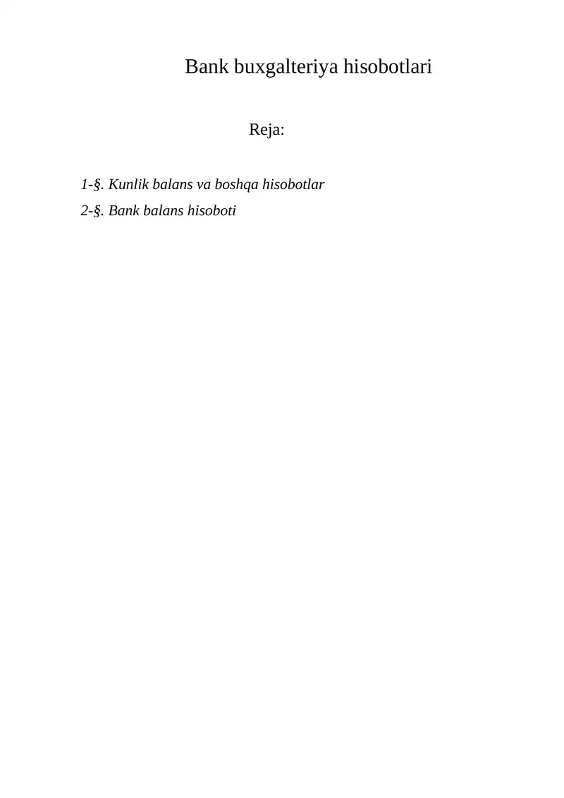 Kunlik balans va boshqa hisobotlar