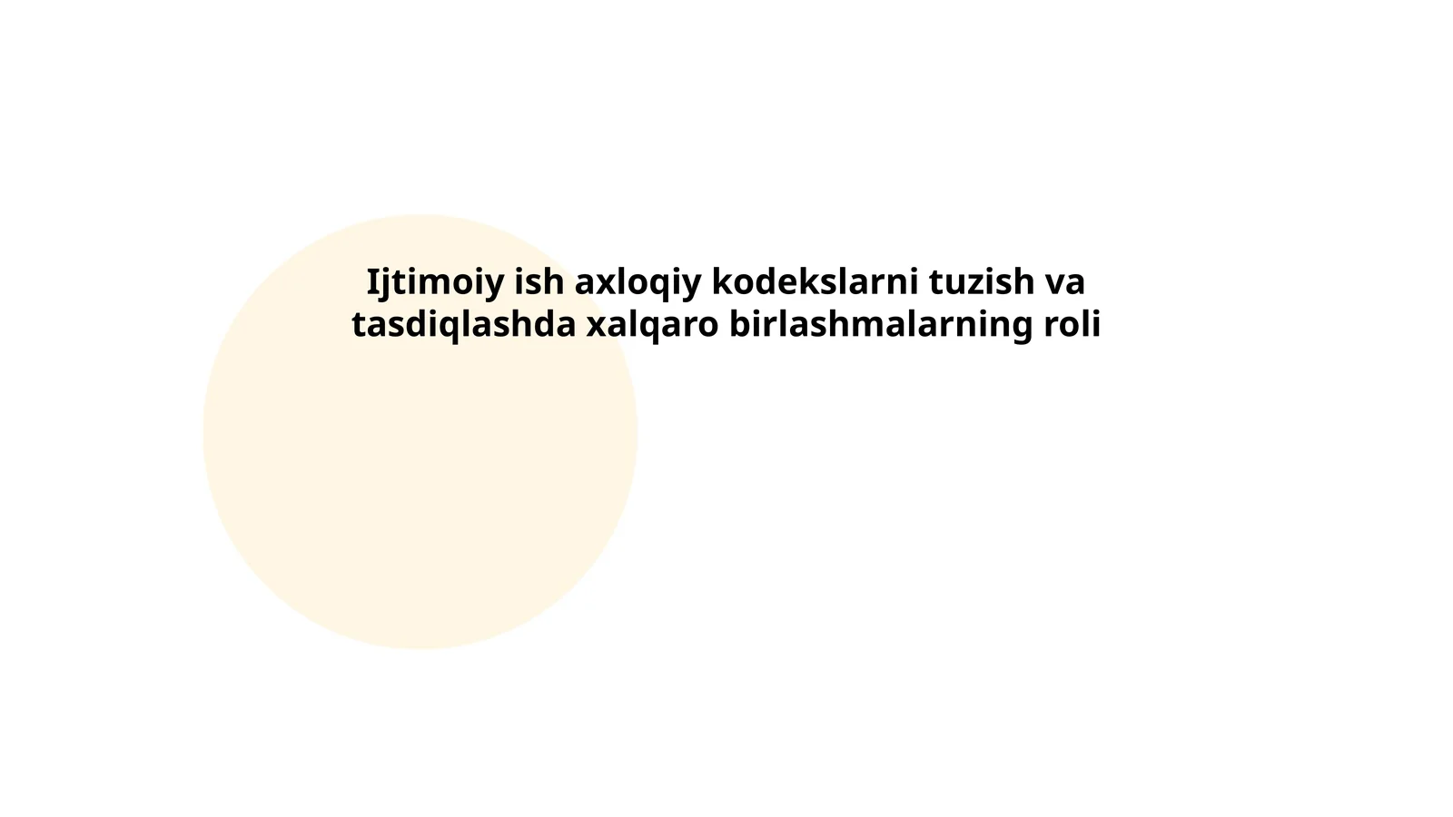 Xalqaro tashkilotlar va ijtimoiy ish axloqiy kodekslari