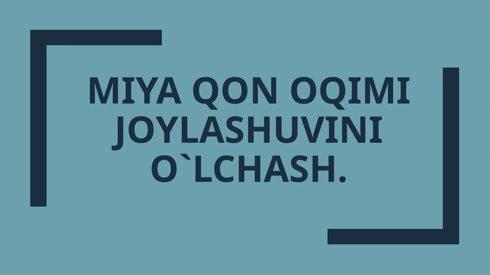 Miyaqon oqimi joylashuvini o`lchash