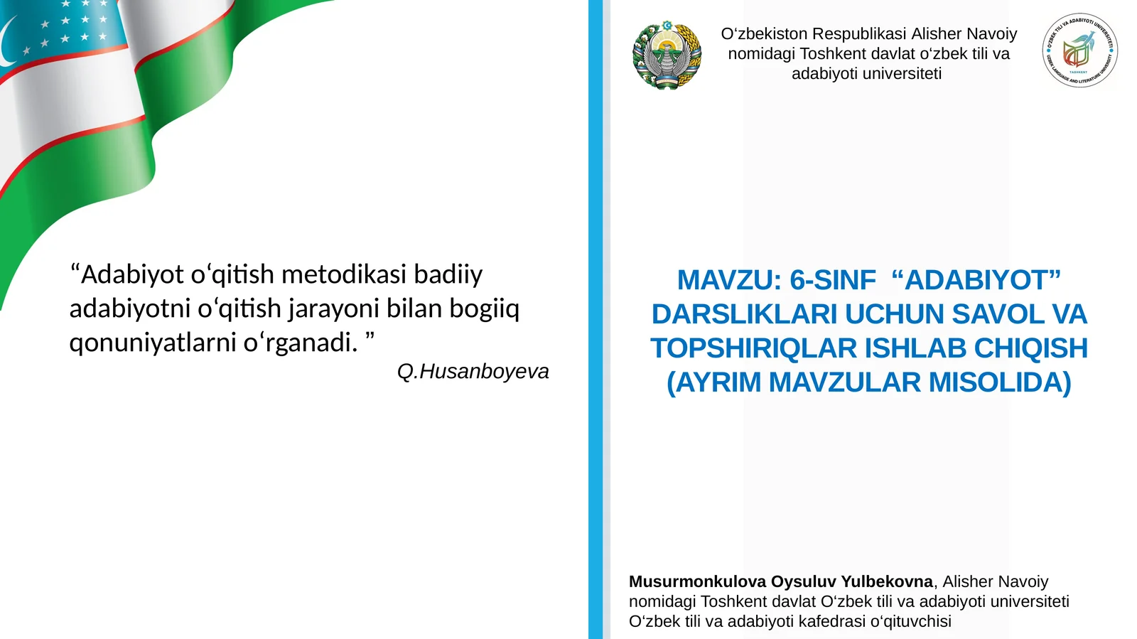 6-SINF “ADABIYOT” DARSLIKLARI UCHUN SAVOL VA TOPSHIRIQLAR ISHLAB CHIQISH (AYRIM MAVZULAR MISOLIDA)