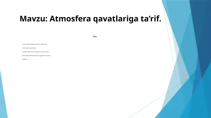 Atmosfera qavatlariga ta’rif