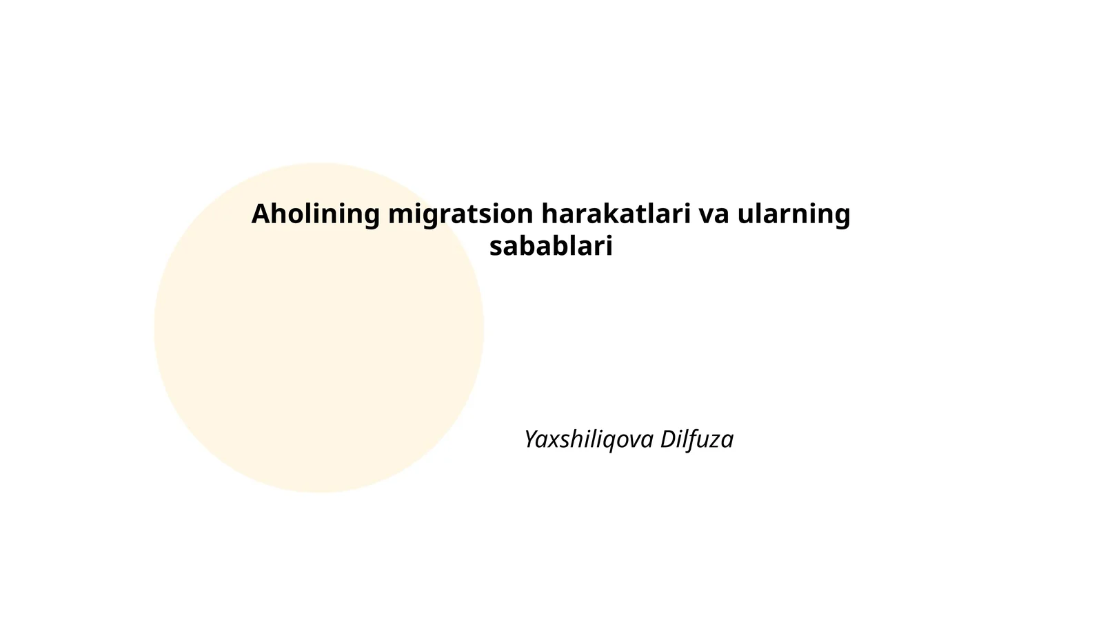 Aholining migratsion harakatlari va ularning sabablari