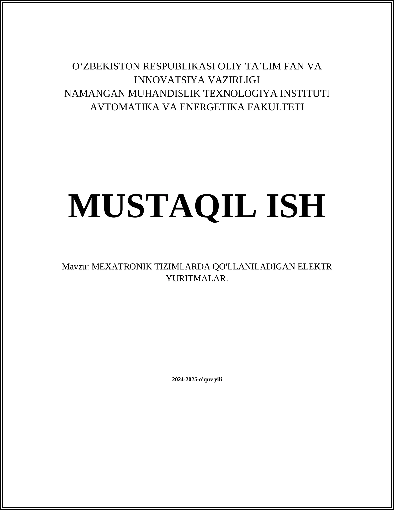 MEXATRONIK TIZIMLARDA QO'LLANILADIGAN ELEKTR YURITMALAR