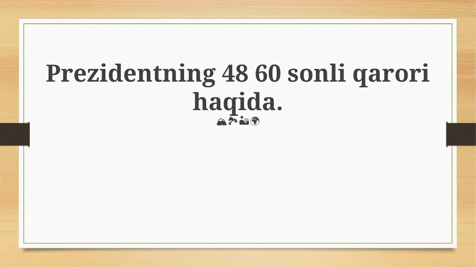 Farmoyishning 48 60 sonli qarori haqida