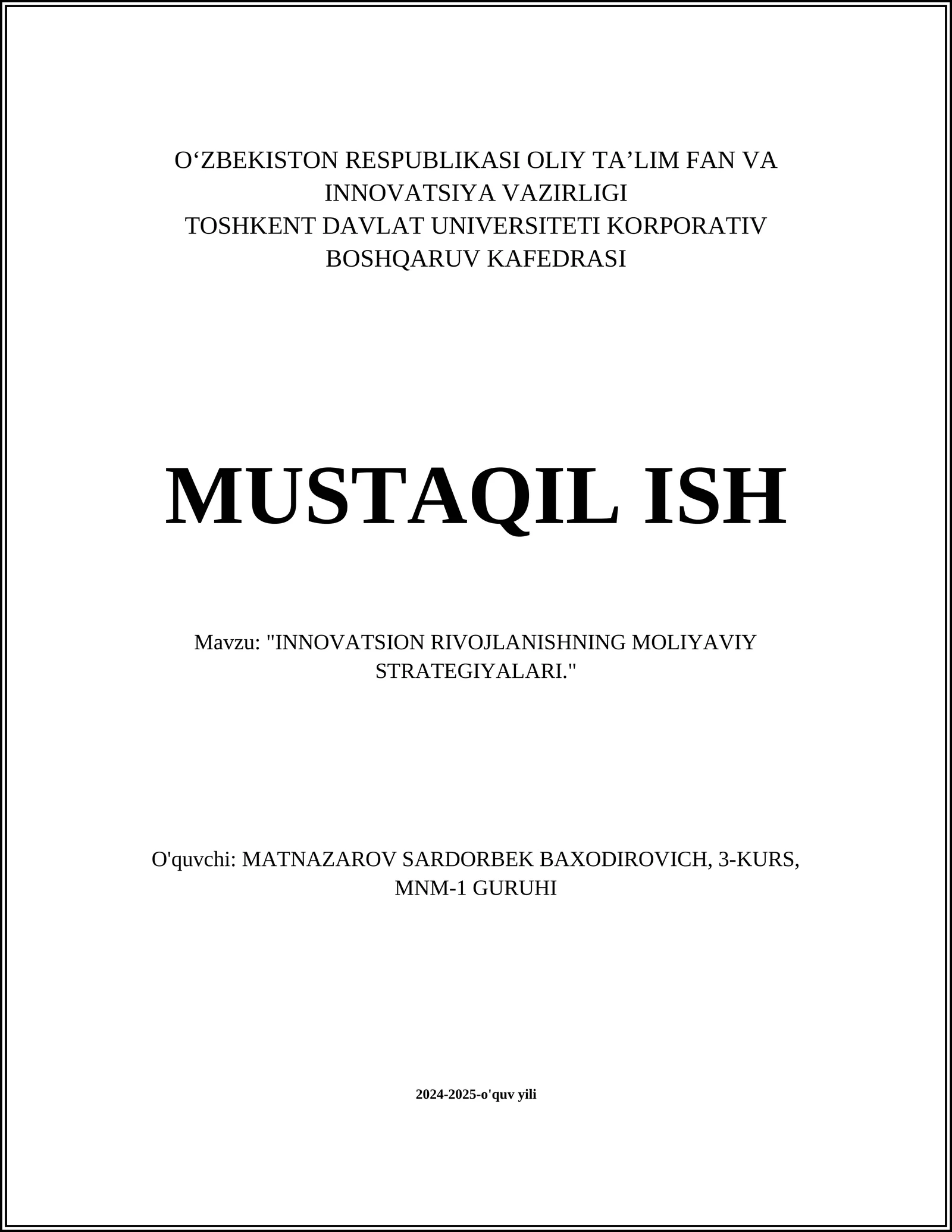 "INNOVATSION RIVOJLANISHNING MOLIYAVIY STRATEGIYALARI"