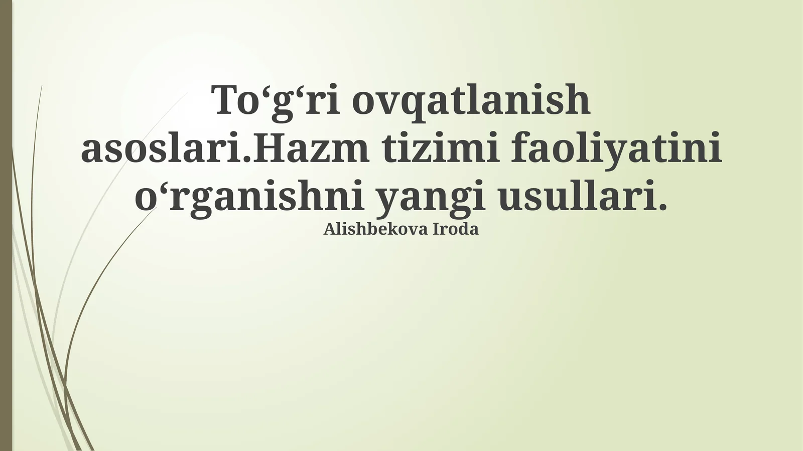 To‘g‘ri ovqatlanishning fundamental asoslari