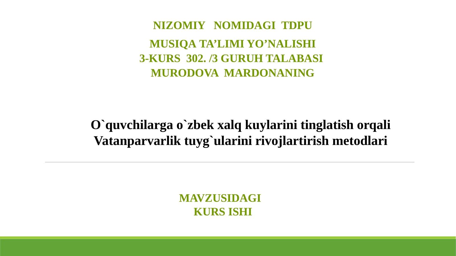 O`quvchilargao`zbekxalqkuylarinitinglatishorqaliVatanparvarliktuyg`ularinirivojlartirishmetodlari