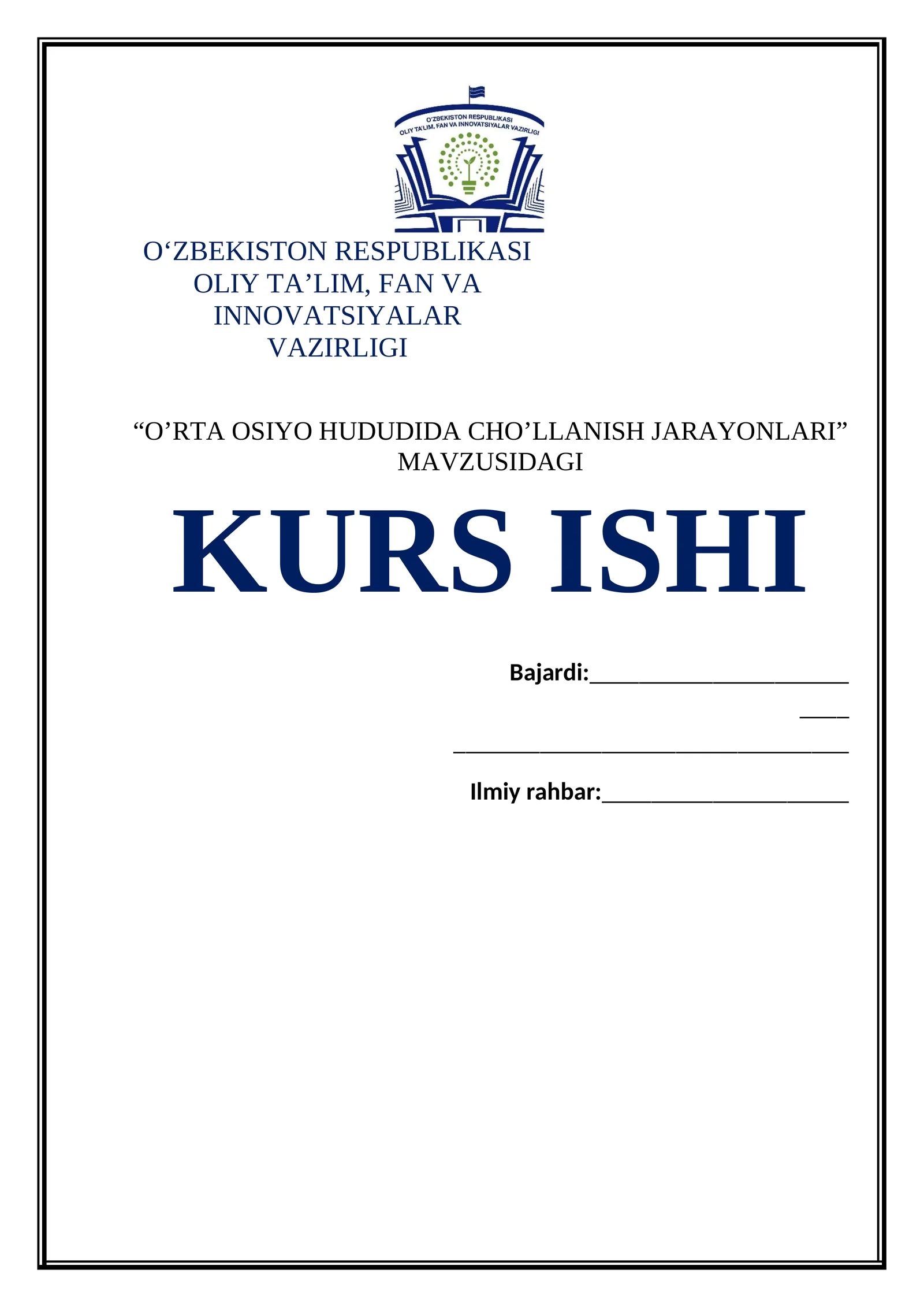 O‘rta Osiyoda Cho‘llanish Jarayonlari Kurs Ishi