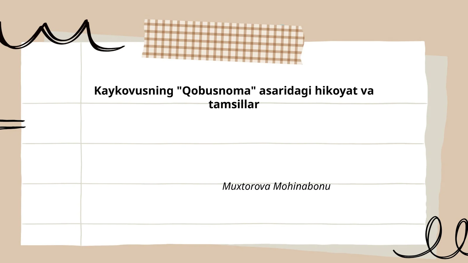 Kaykovusning "Qobusnoma" asaridagi hikoyat va tamsillar