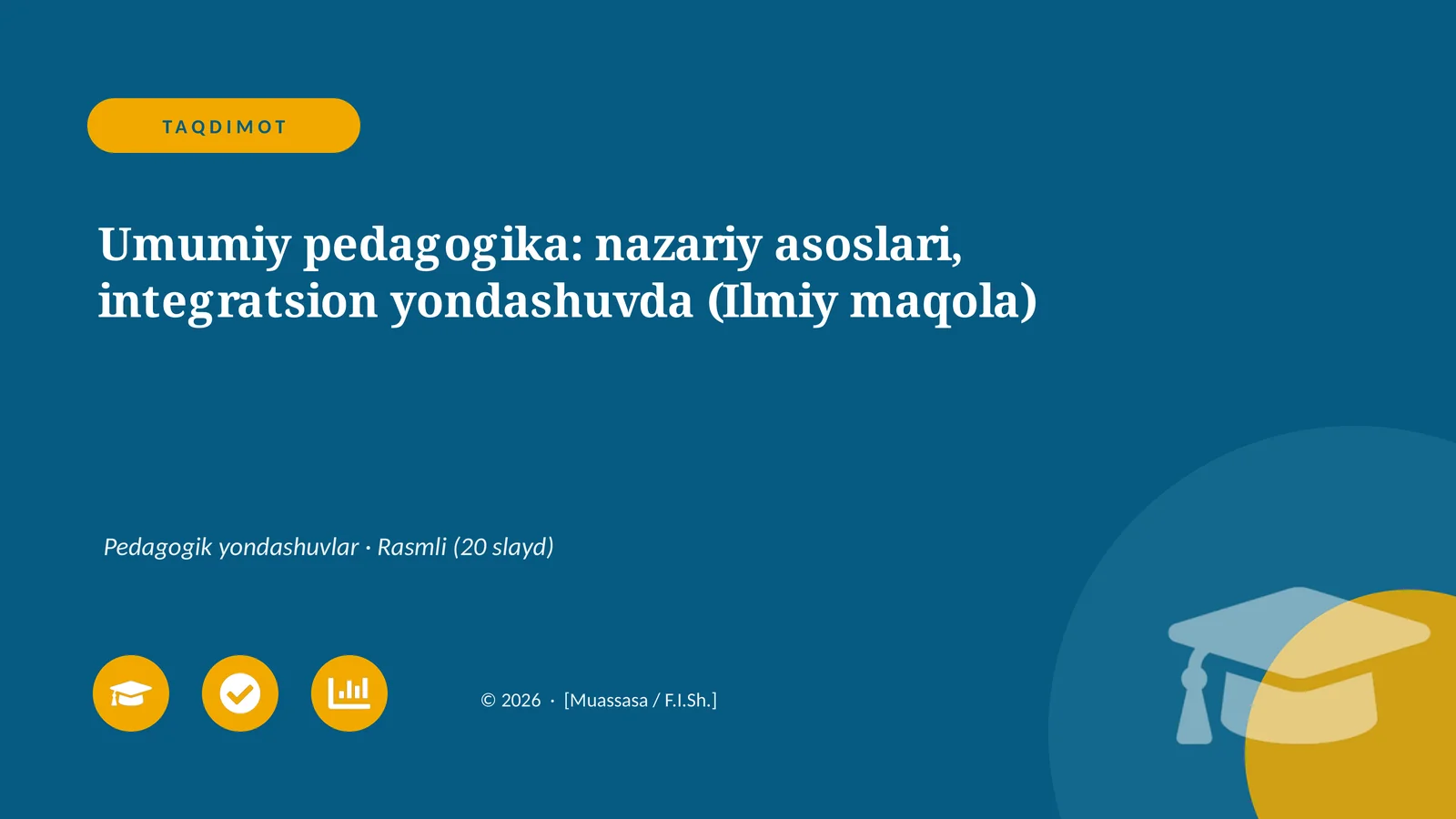 Umumiy pedagogika: nazariy asoslari, integratsion yondashuvda (Ilmiy maqola)