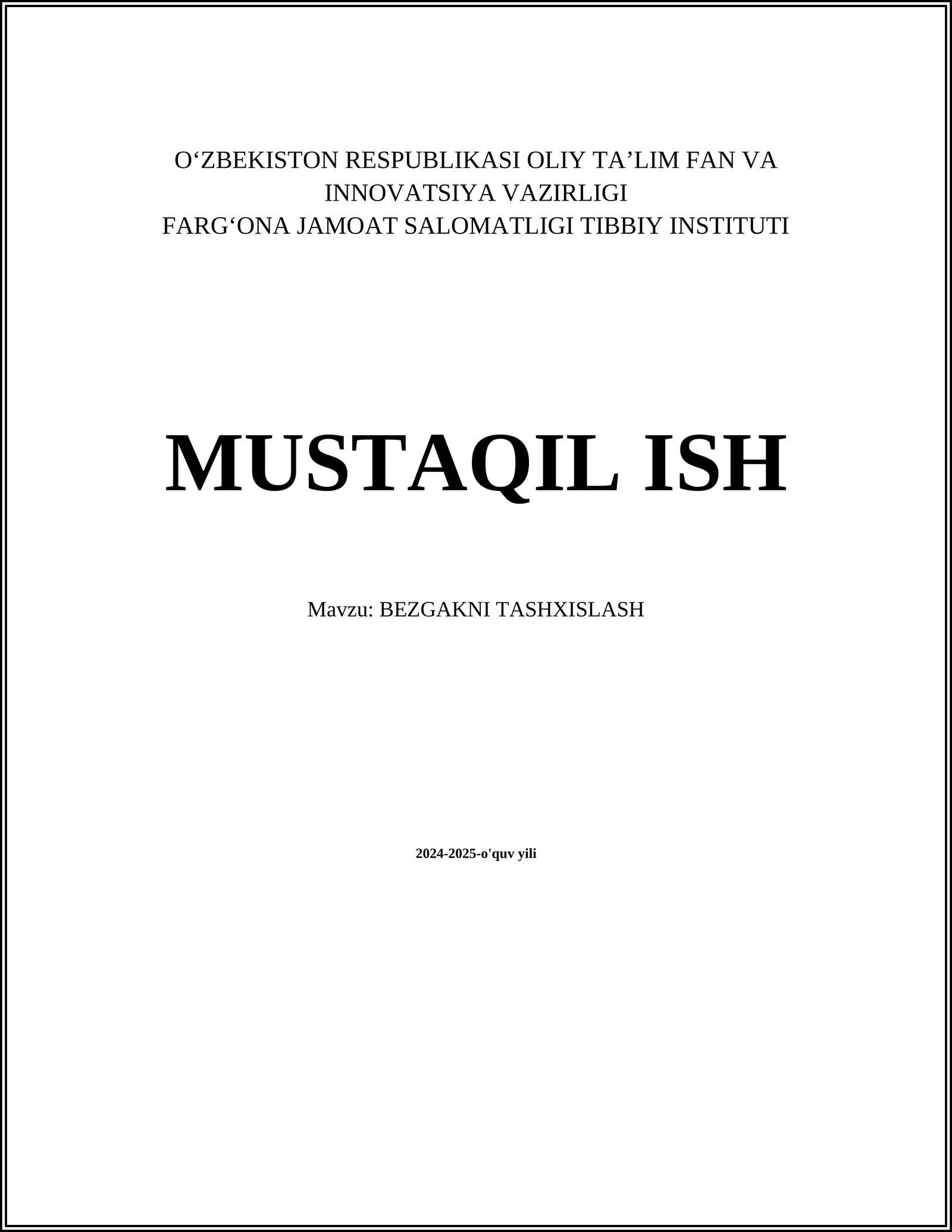 BEZGAKNI TASHXISLASH