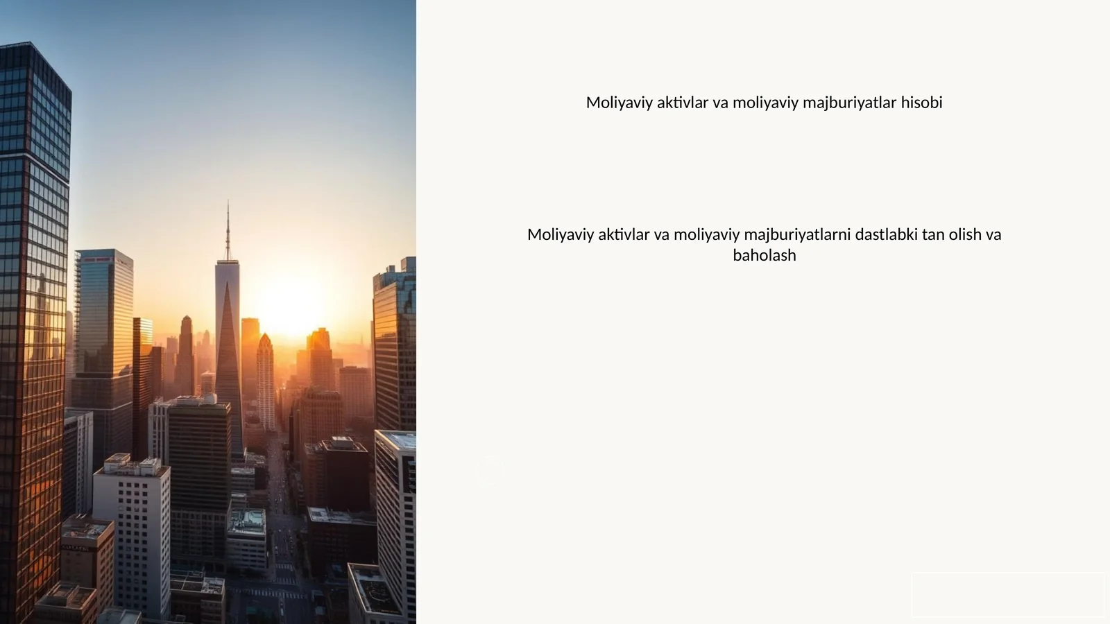 Moliyaviy aktivlar va moliyaviy majburiyatlar hisobi