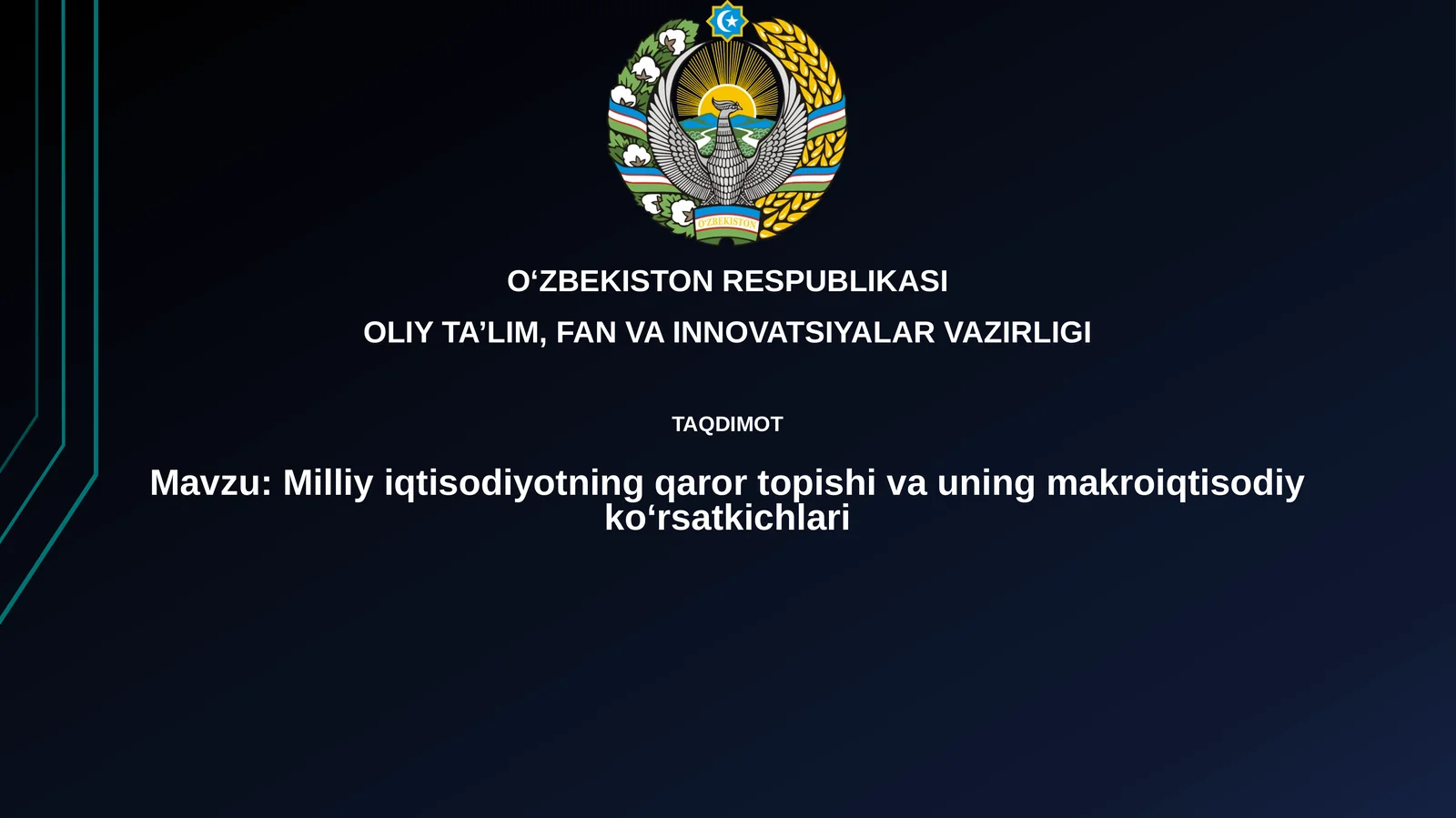 Milliy iqtisodiyotning qarortopishivauningmakroiqtisodiykoʻrsatkichlari