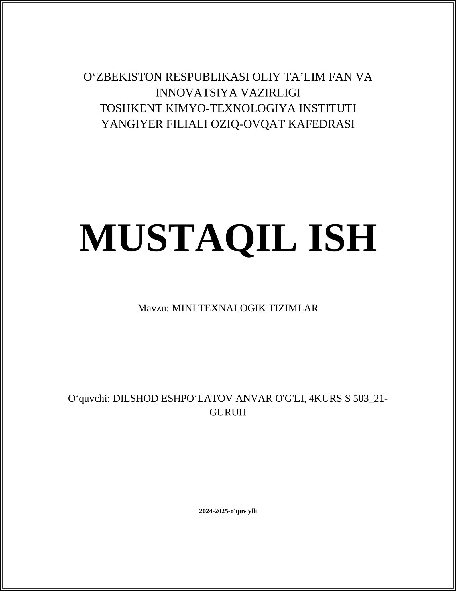 MINI TEXNALOGIK TIZIMLAR