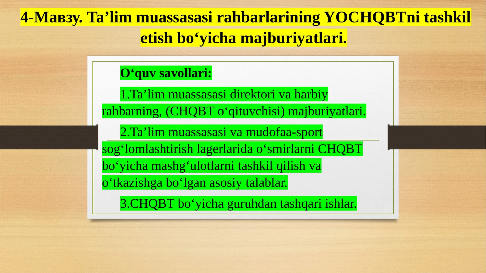 4-Мавзу. Ta’lim muassasasi rahbarlarining YOCHQBTni tashkil etish bo‘yicha majburiyatlari