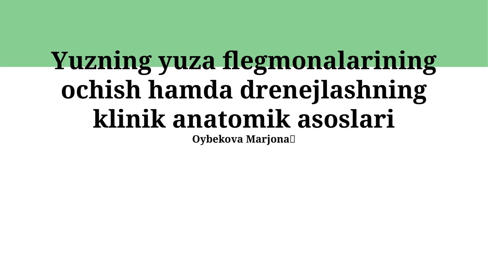 Yuzning yuza flegmonalarining ochish hamda drenejlashning klinik anatomik asoslari