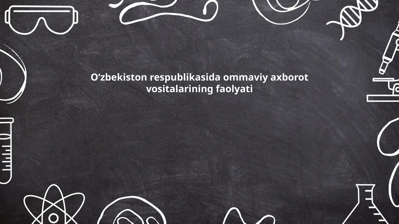 Oʻzbekiston respublikasida ommaviy axborot vositalarining faolyati