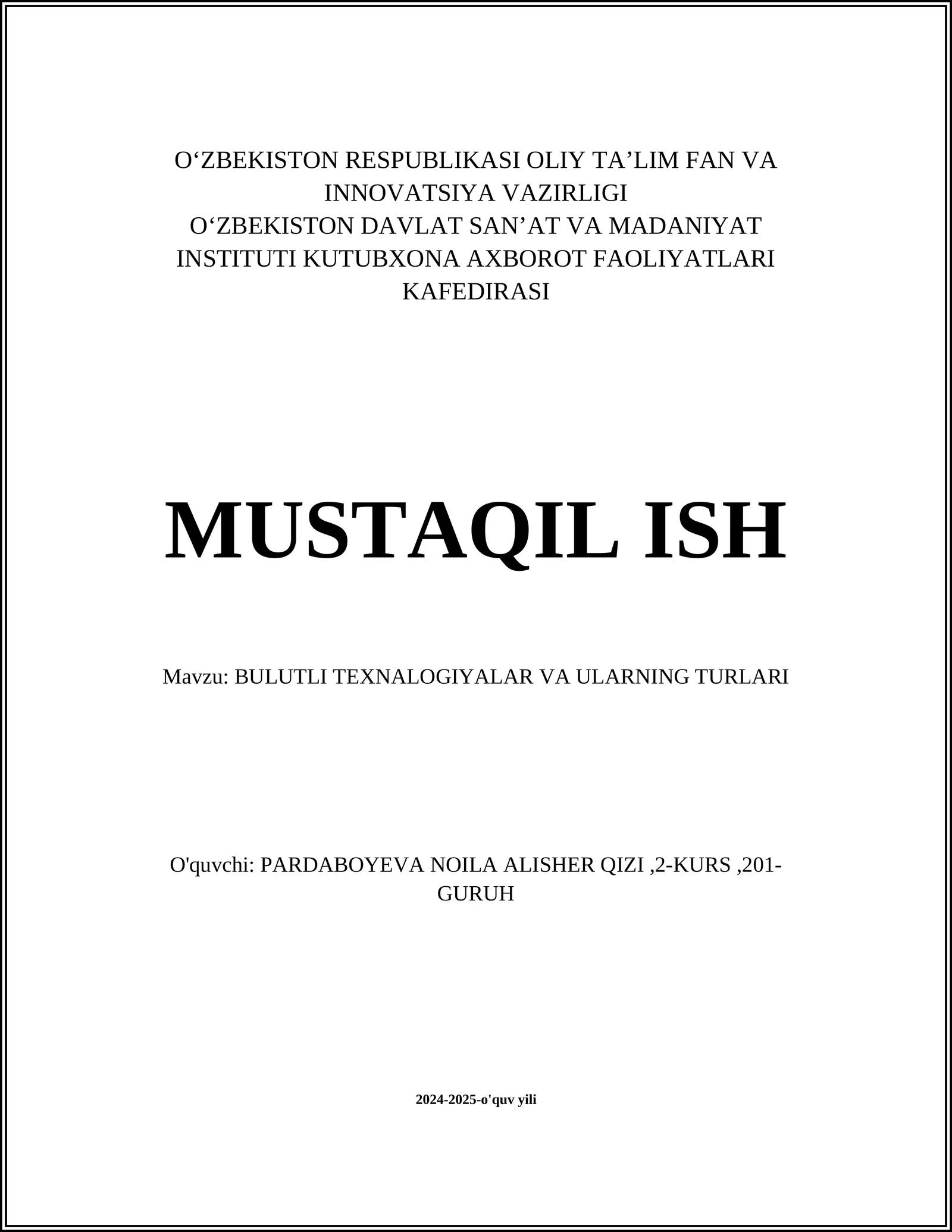 BULUTLI TEXNALOGIYALAR VA ULARNING TURLARI