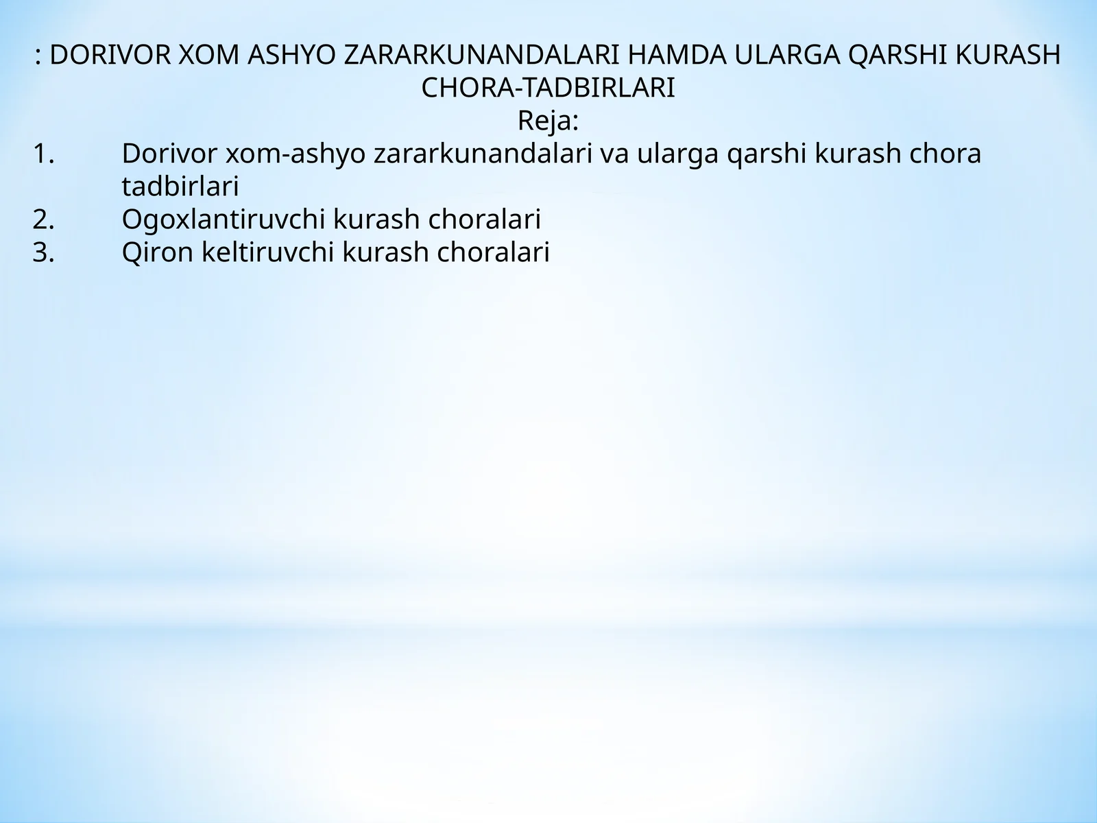 Dorivor Xom Ashyo Zararkunandalari va Ularga Qarshi Kurash Chora-Tadbirlari