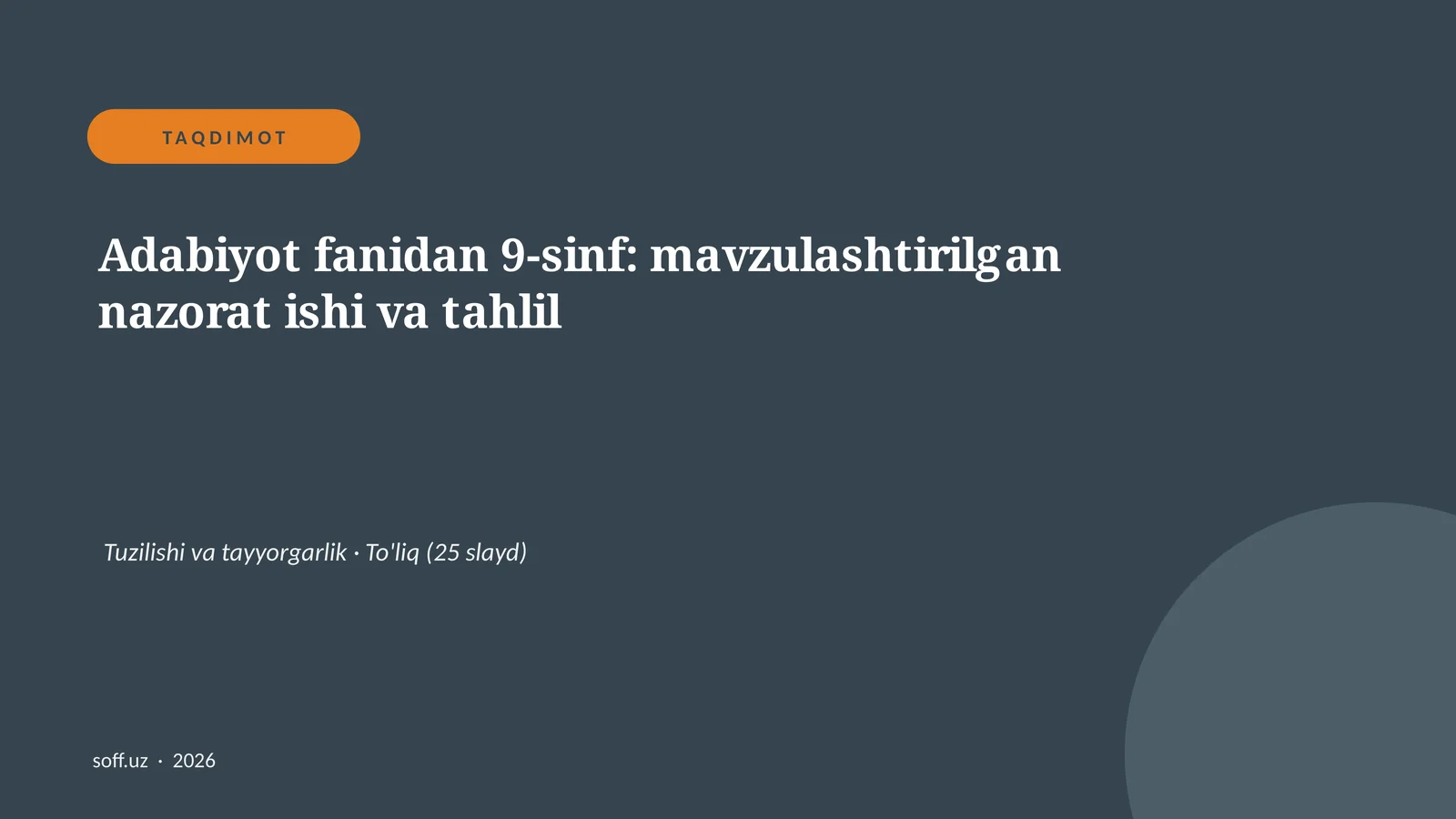 Adabiyot fanidan 9-sinf: mavzulashtirilgan nazorat ishi va tahlil