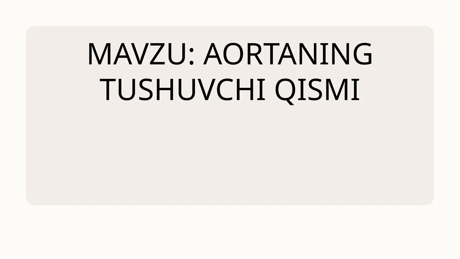 Aortaning tushuvchi qismi