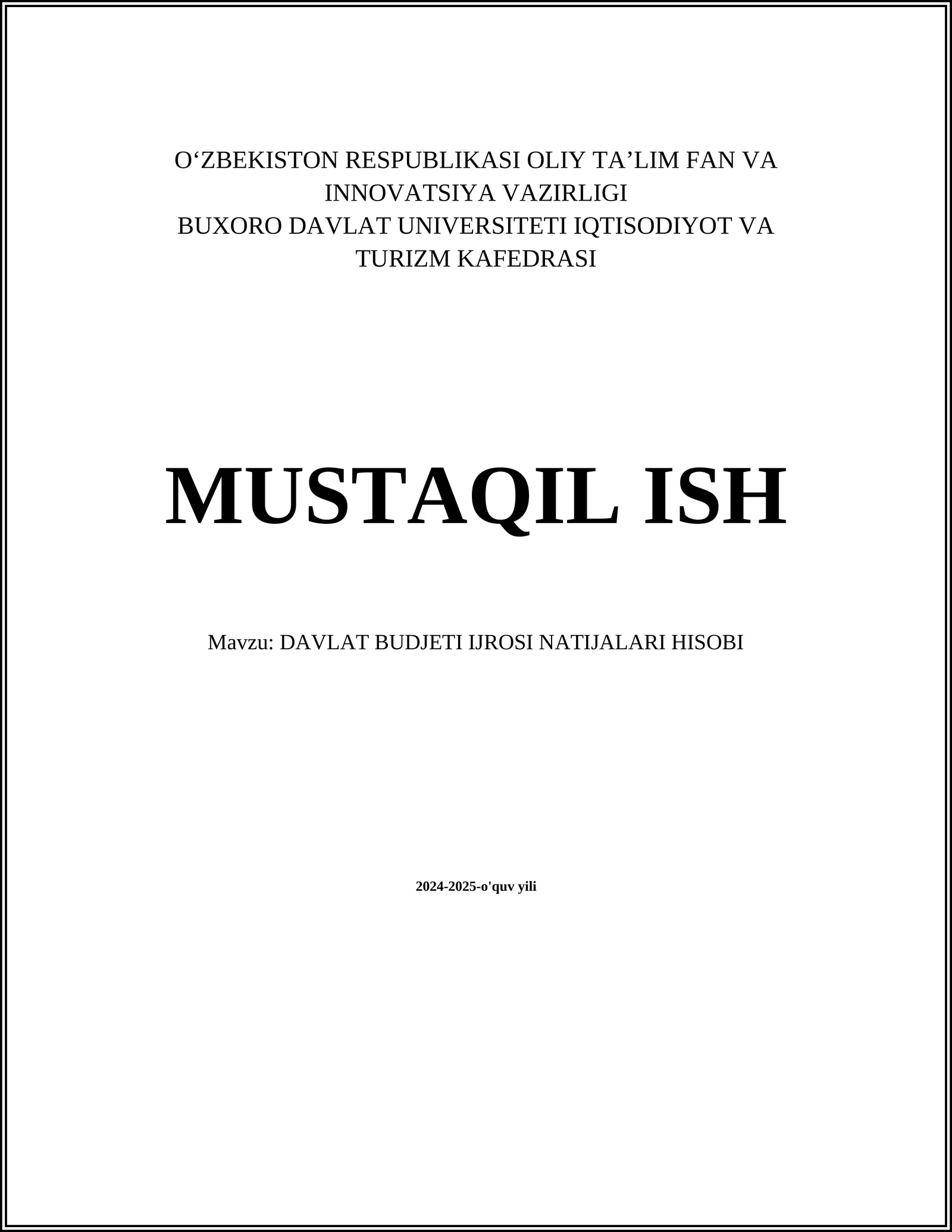 DAVLAT BUDJETI IJROSI NATIJALARI HISOBI