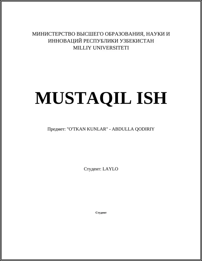 "O'TKAN KUNLAR" - ABDULLA QODIRIY