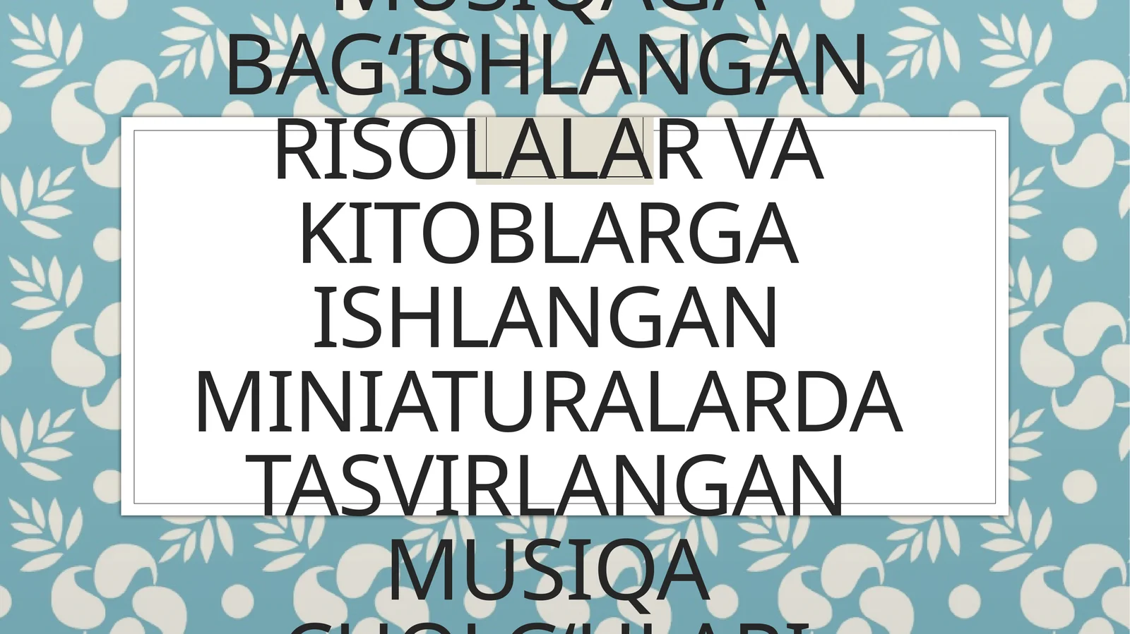 Darvish Ali Changiy musiqaga bag'ishlangan risolalar