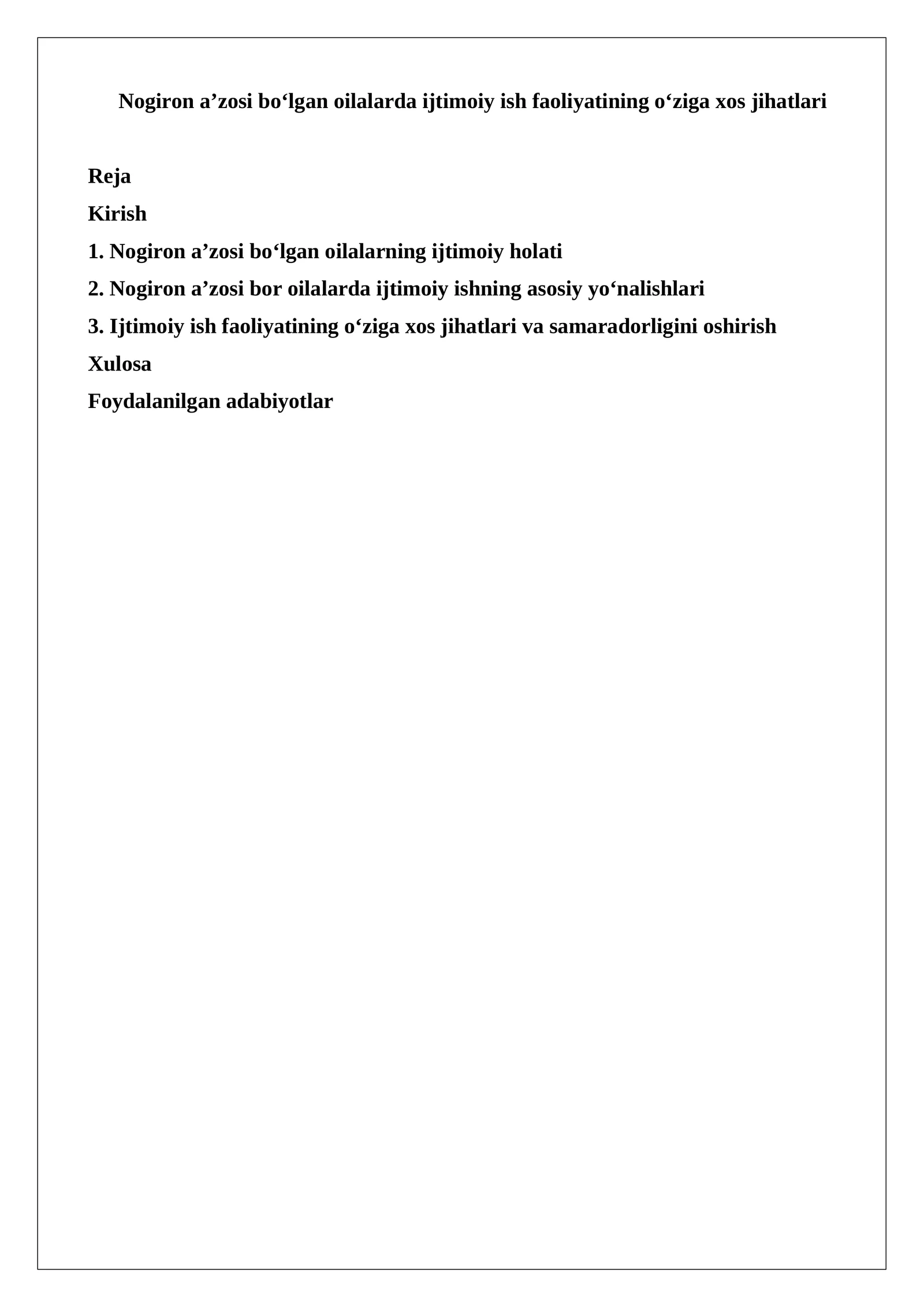 Nogiron a’zosi bo‘lgan oilalarda ijtimoiy ish faoliyatining o‘ziga xos jihatlari
