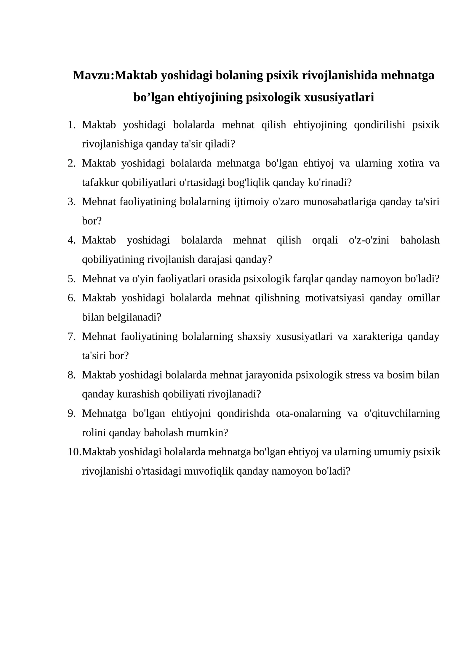 Maktab yoshidagi bolaning psixik rivojlanishida mehnatga bo’lgan ehtiyojining psixologik xususiyatlari