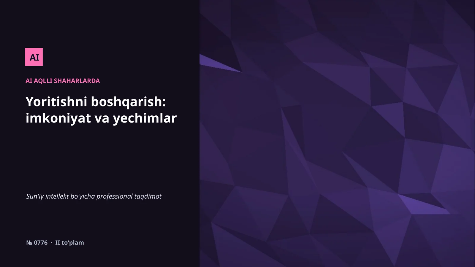 AI AQLLI SHAHARLARDA