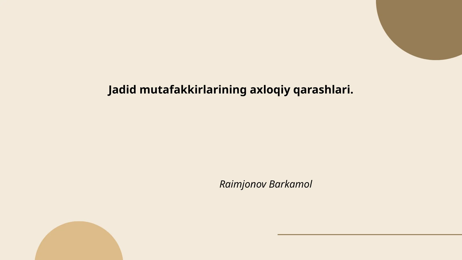 Jadid mutafakkirlarining axloqiy qarashlari