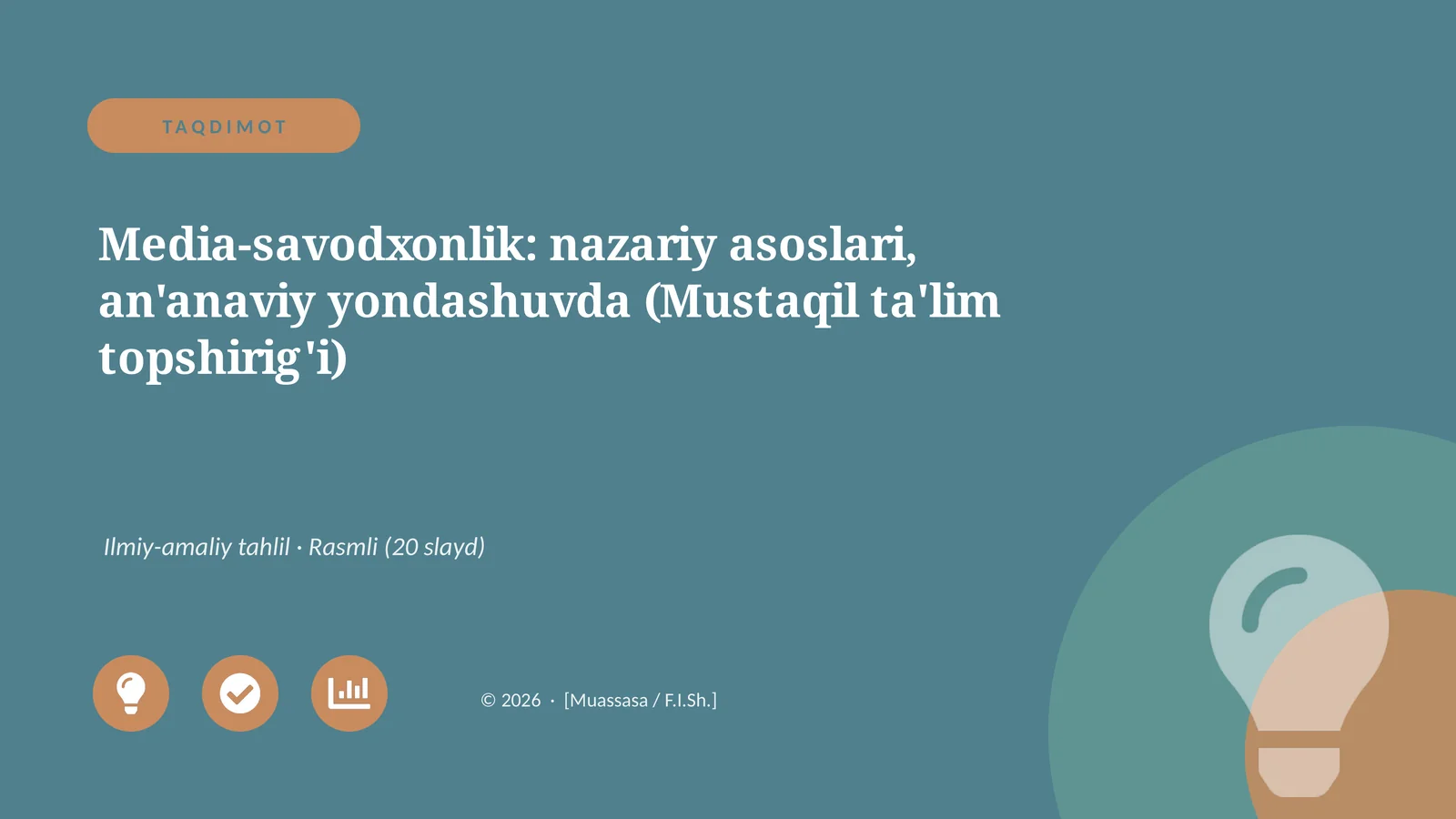 Media-savodxonlik: nazariy asoslari, an'anaviy yondashuvda (Mustaqil ta'lim topshirig'i)