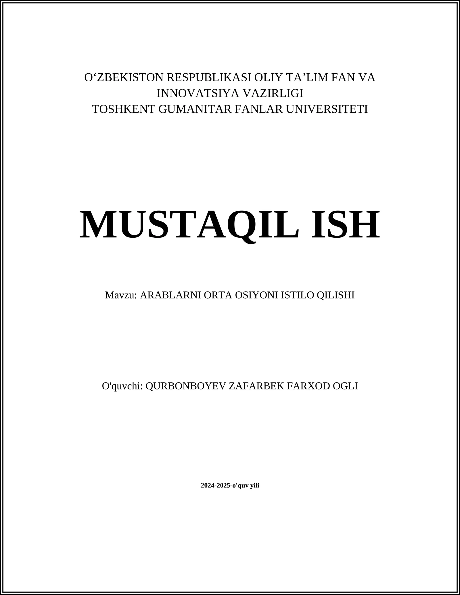 ARABLARNI ORTA OSIYONI ISTILO QILISHI