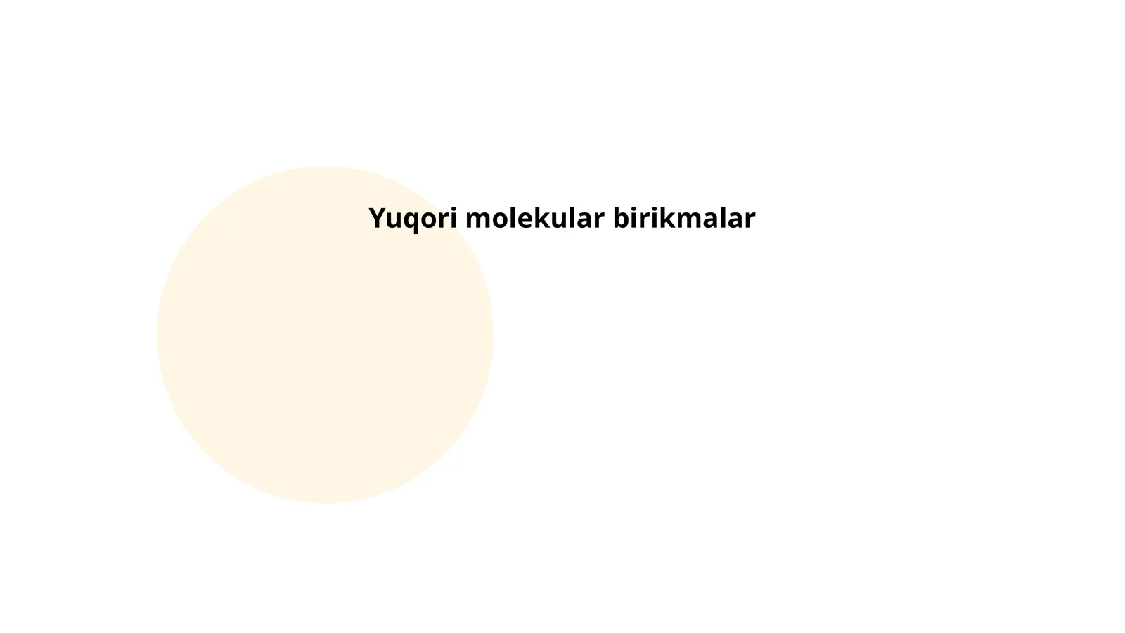 Yuqori molekular birikmalar